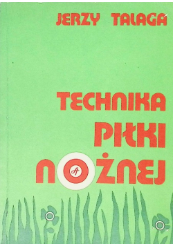 Techniki piłki nożnej