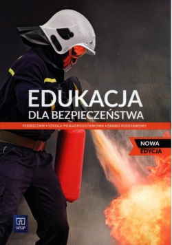 Edukacja dla bezpieczeństwa Podręcznik zakres podstawowy