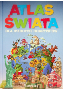 Atlas świata dla młodych odkrywców