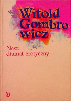 Nasz dramat erotyczny
