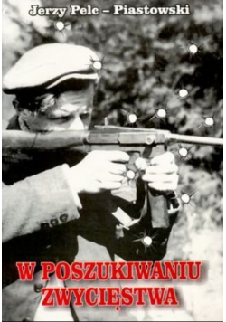 W Poszukiwaniu Zwycięstwa