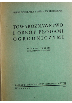 Towaroznastwo i obrót płodami ogrodniczymi 1950 r.