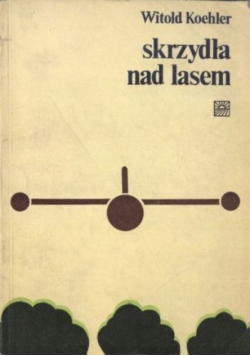Skrzydła nad lasem