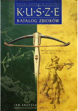 Kusze Katalog zbiorów