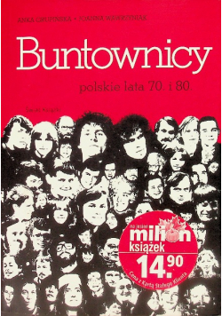 Buntownicy Polskie lata 70 i 80