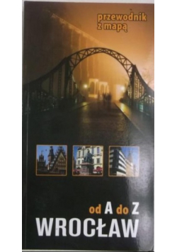 Wrocław od A do Z