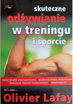 Skuteczne odżywianie w treningu i sporcie