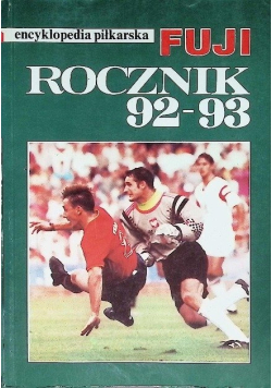 Encyklopedia piłkarska Fuji Rocznik 92 - 93