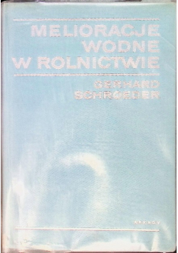 Melioracje wodne w rolnictwie