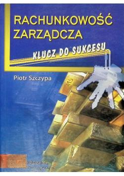 Rachunkowość zarządcza Klucz do sukcesu