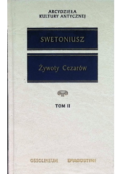 Żywoty Cezarów Tom 1 i 2