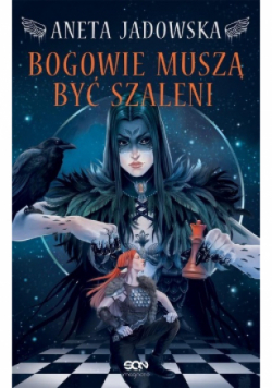Bogowie muszą być szaleni