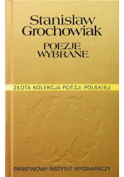 Grochowiak Poezje wybrane