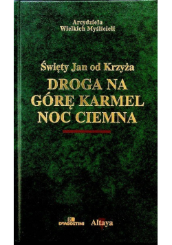 Droga na górę karmel Noc ciemna