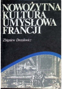 Nowożytna kultura umysłowa Francji