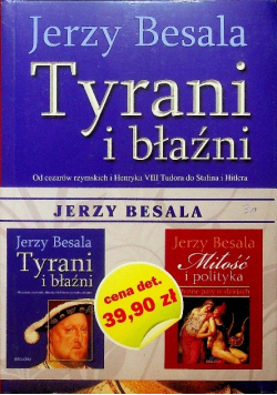 Tyrani i błaźni Tom I i II