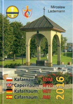 Kafarnaum Światowych Dni Młodzieży 2016