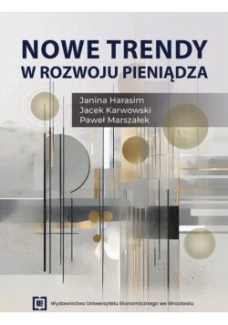 Nowe trendy w rozwoju pieniądza