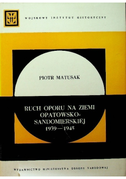 Ruch oporu na Ziemi Opatowsko