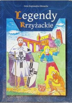 Legendy Krzyżackie