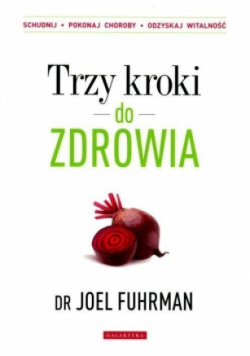 Trzy kroki do zdrowia