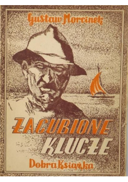 Zagubione klucze, 1949 r.