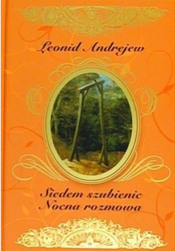 Siedem Szubienic Nocna Rozmowa