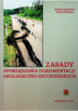 Zasady sporządzania dokumentacji geologiczno  inżynierskich