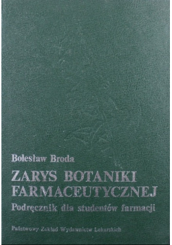 Zarys botaniki farmaceutycznej
