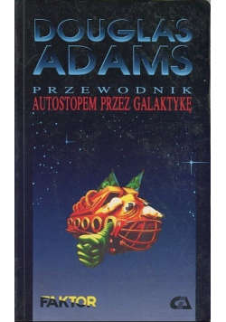 Autostopem przez galaktykę
