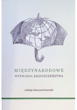 Międzynarodowe Wyzwania Bezpieczeństwa