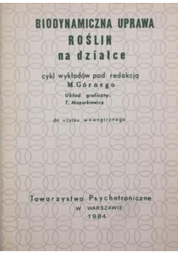 Biodynamiczna uprawa roślin na działce