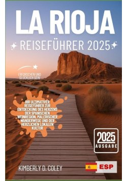 La Rioja Reisefuhrer 2025