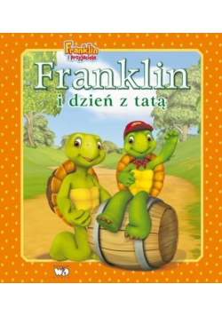 Franklin i dzień z tatą