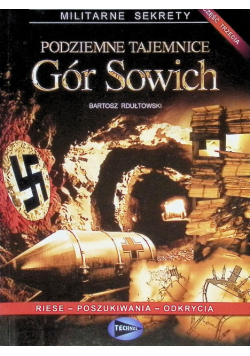Podziemne tajemnice Gór Sowich