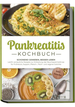 Pankreatitis Kochbuch