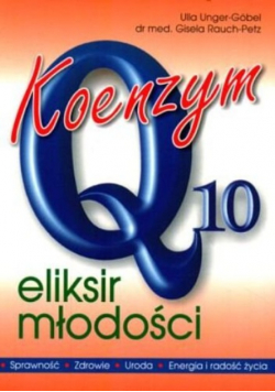 Koenzym Q10 eliksir młodości