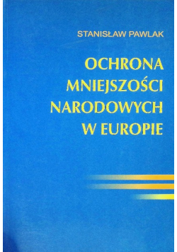 Ochrona mniejszości narodowych w Europie
