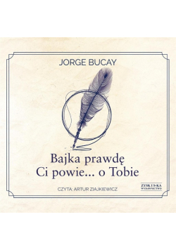 Bajka prawdę Ci powie... o Tobie Audiobbok