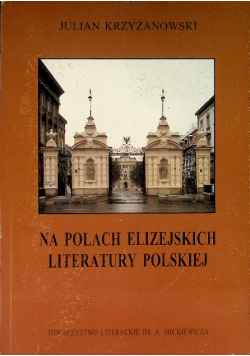 Na polach Elizejskich literatury polskiej