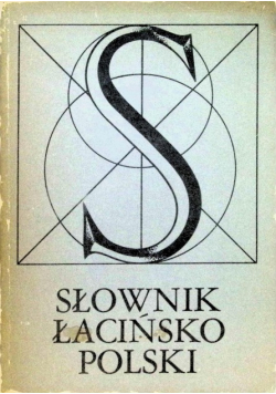 Słownik Łacińsko - Polski