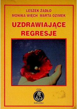 Uzdrawiające regresje