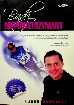 Bądź niepowstrzymany