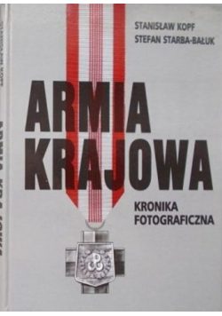 Armia Krajowa Kronika fotograficzna