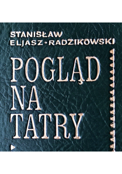 Pogląd na Tatry