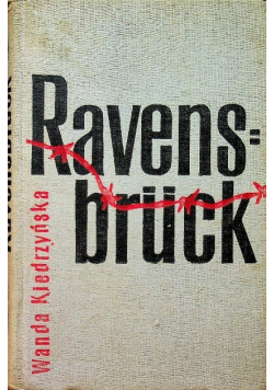 Ravensbruck kobiecy obóz koncentracyjny