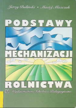Podstawy mechanizacji rolnictwa