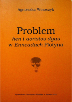 Problem hen i aoristos dyas w Enneadach Plotyna