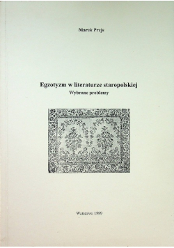 Egzotyzm w literaturze staropolskiej