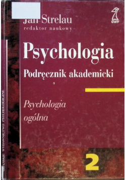 Psychologia Podręcznik akademicki Tom 2